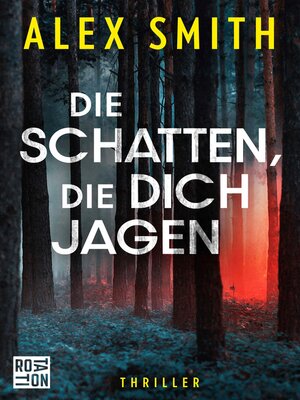 cover image of Die Schatten, die dich jagen